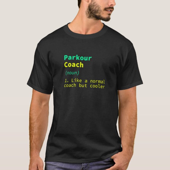 Camiseta Parkour Coach Definition Freerunning Humor Runner (Anverso)