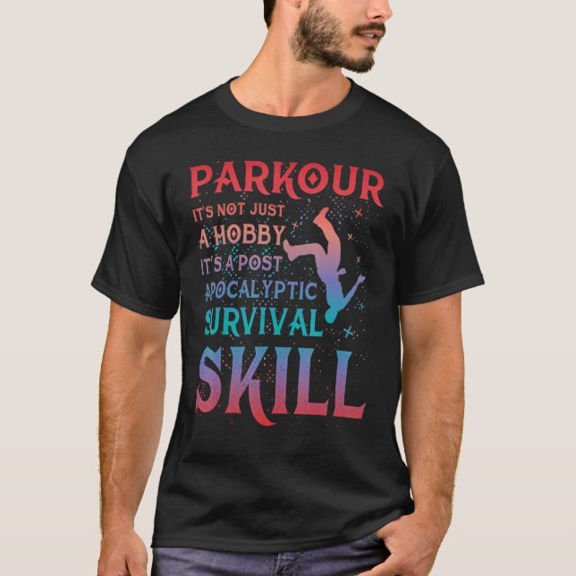 Camiseta Parkour extreme athlete parkour runner funny sayin (Anverso)