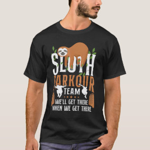 Camiseta Parkour Free Running Traceur Sloth Parkour Team No