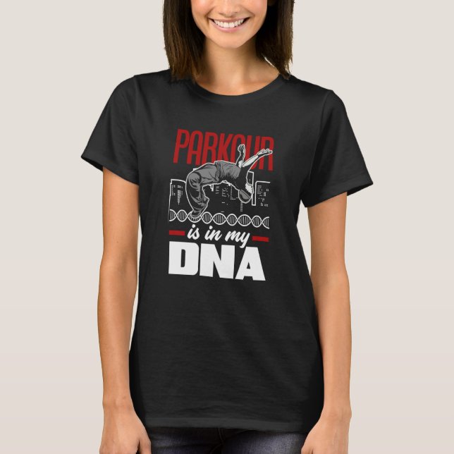 Camiseta Parkour Is In My DNA Parkour (Anverso)