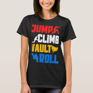 Camiseta Parkour Jump Climb Vault Roll Freerunning Freerunn