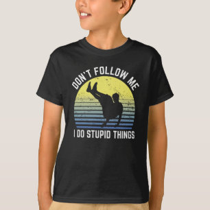 Camiseta Parkour No Me Sigue Hago Cosas Estúpidas