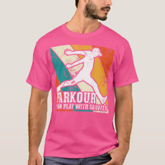 Camiseta Parkour Puedo Jugar Con La Gravedad Gráfico Vintag