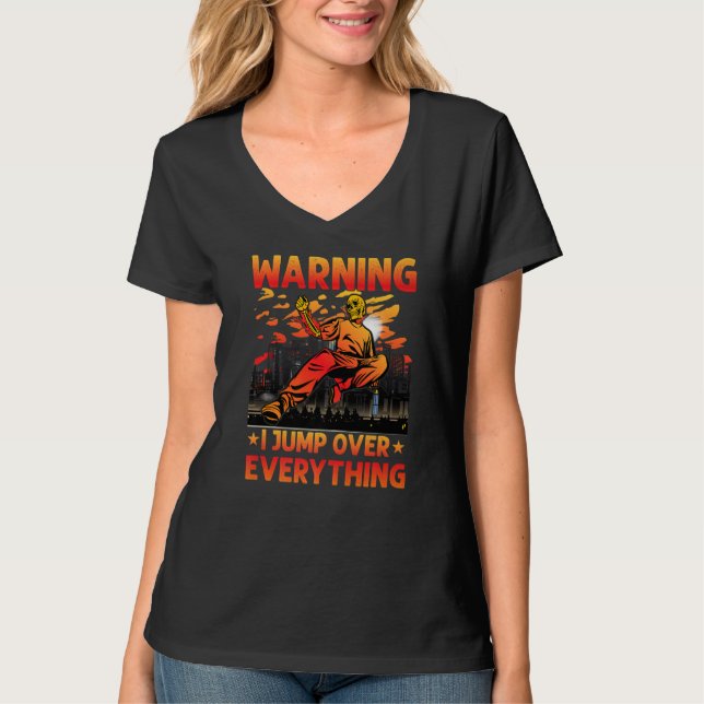 Camiseta Parkour Warning I jump over everything funny sayin (Anverso)