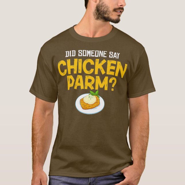 Camiseta Parm de pollo Regalo Parmigiana Parmesano Italiano (Anverso)