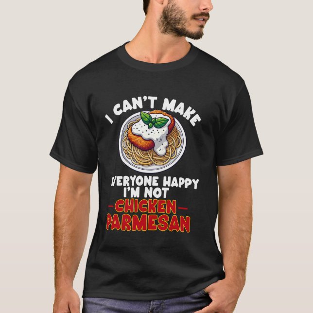 Camiseta Parmesano de pollo Parmigiana Comida italiana Amor (Anverso)