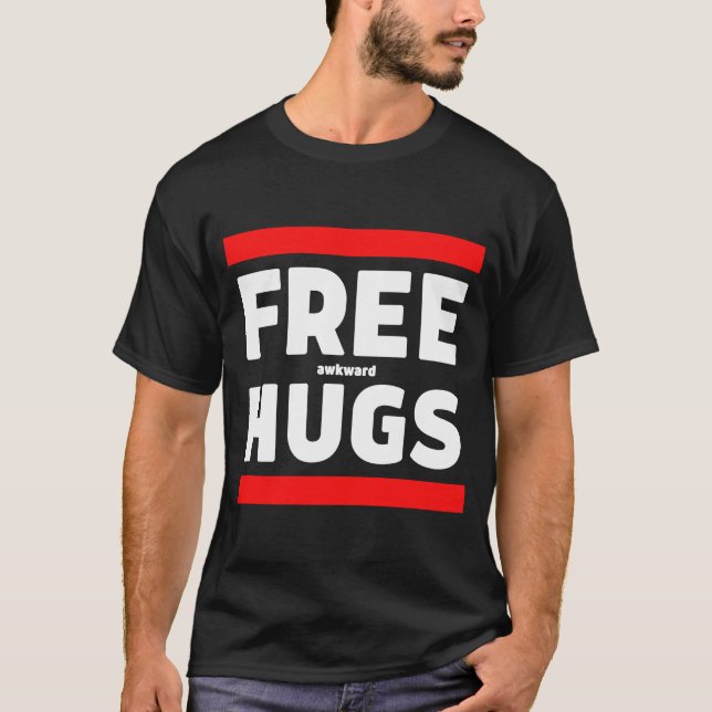 Camiseta Parodia De Abrazos Gratuitos Y Extraños (Anverso)