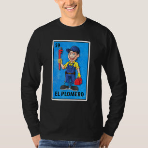 Camiseta Parodia de la lotería mexicana El Plomero