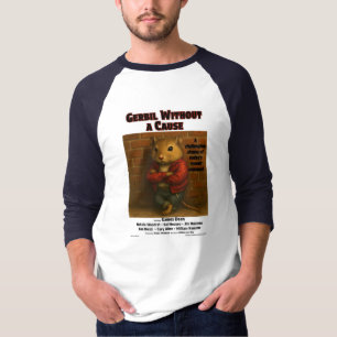 Camiseta Parodia de la película Gerbil sin causa