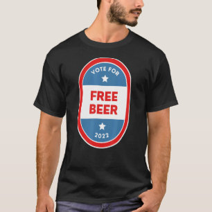 Camiseta Parodia de las elecciones políticas de Free Beer B