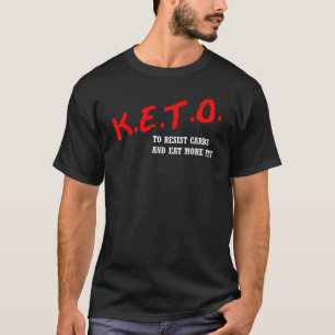 Camiseta Parodia de vida saludable y amigable con Keto