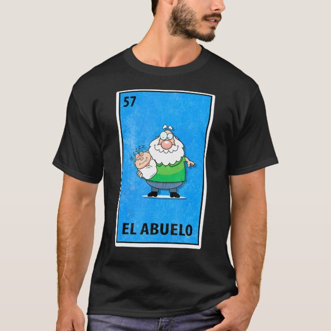 Camiseta Parodia mexicana de la lotería de El Abuelo (Anverso)