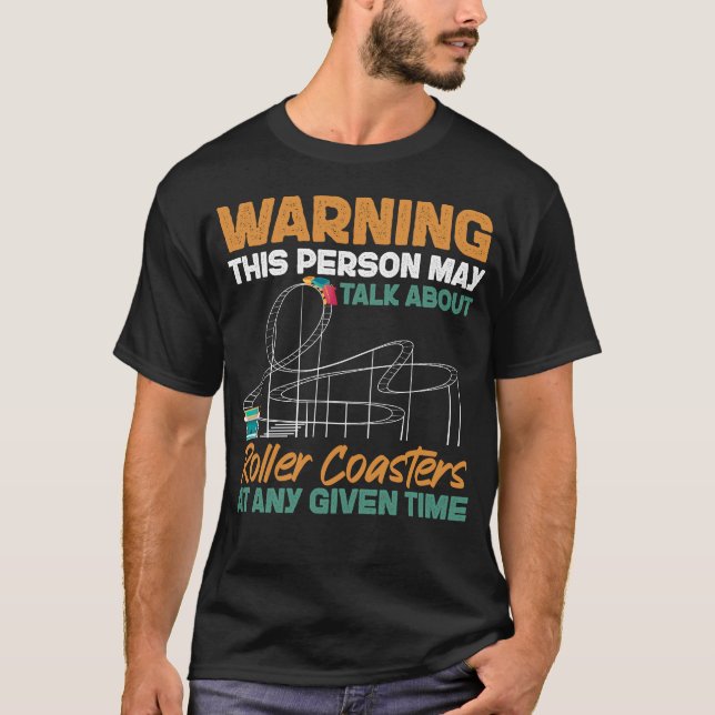 Camiseta Parque de diversiones Roller Coaster Advirtiendo a (Anverso)