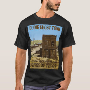 Camiseta Parque estatal Bodie Ghost Town California 