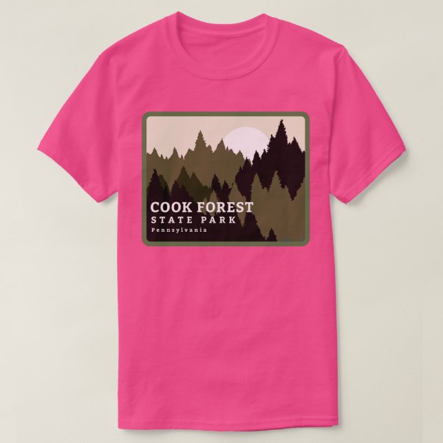 Camiseta Parque Estatal Cook Forest Park Pennsylvania Fores (Diseño del anverso)