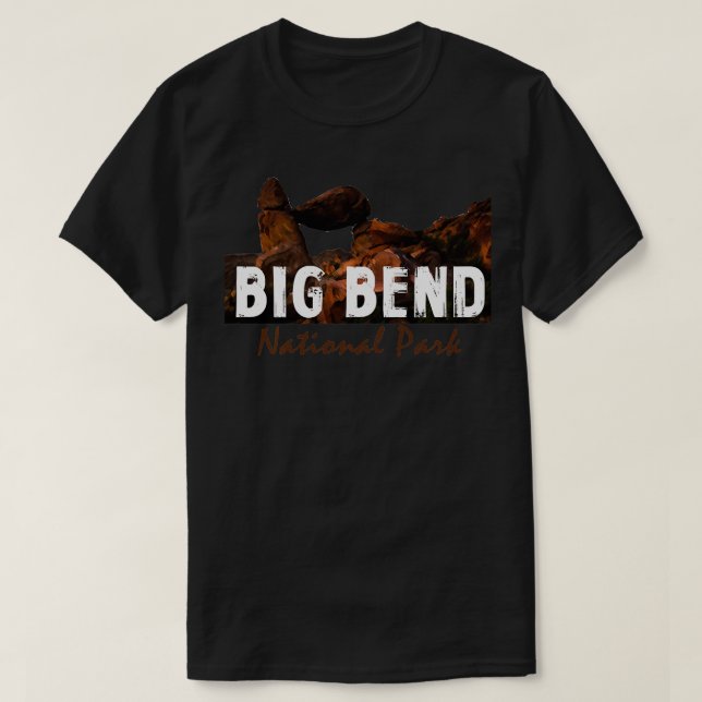 Camiseta Parque nacional Big Bend Viajes al estado de Texas (Diseño del anverso)