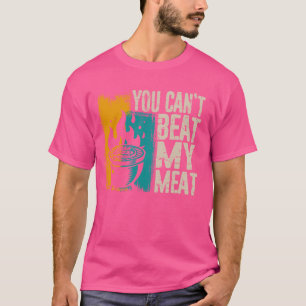 Camiseta Parrilla Divertida No Puedes Superar Mi Carne, Ama