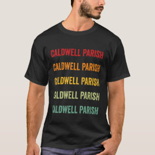 Camiseta Parroquia de Caldwell Louisiana Texto Arcoíris Des