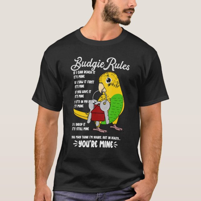 Camiseta Parrot House Rules It's Mine I Yellow Budgie Budge (Anverso)