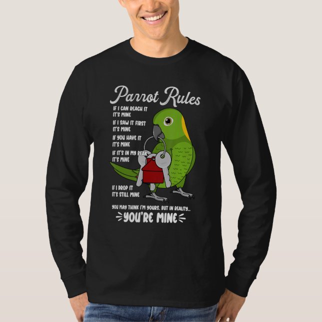 Camiseta Parrot House Rules It's Mine I Yellow-naped Amazon (Anverso)