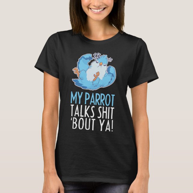Camiseta Parrots Bird Budgerigar Habla De Quaker Macaw (Anverso)