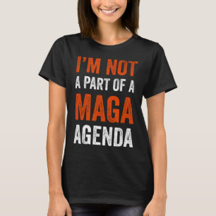 Camiseta Parte De Una Agenda De Maga