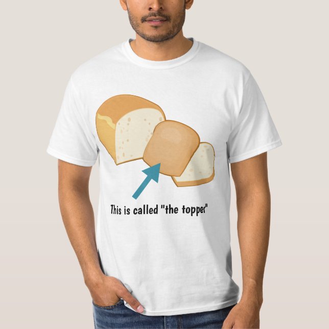 Camiseta Parte final del pan: ¿topper, corteza o talón? (Anverso)