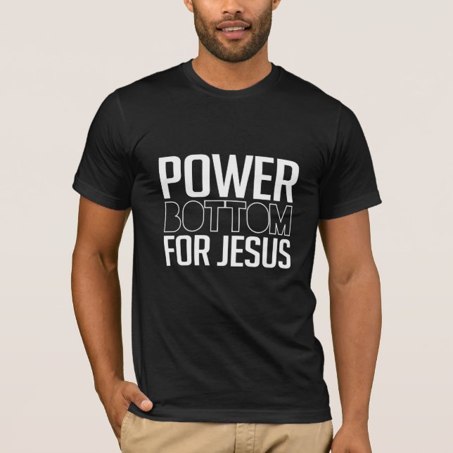 Camiseta Parte inferior del poder para Jesús (Anverso)