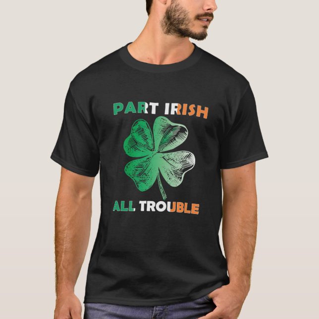 Camiseta Parte Irlandés todos los problemas cómicos St Patr (Anverso)