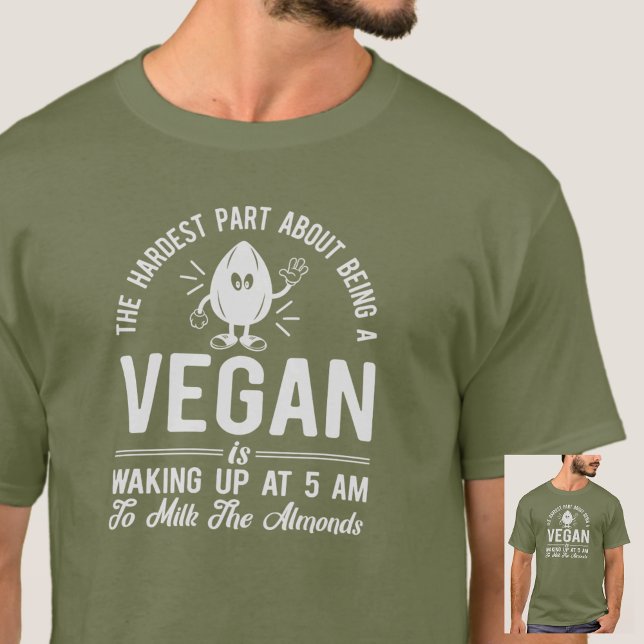 Camiseta Parte más dura Vegan, Leche los almendros, Vegan (Subido por el creador)