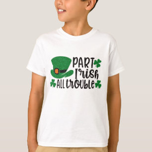 Camiseta Parte: Todos los problemas irlandeses San Patric