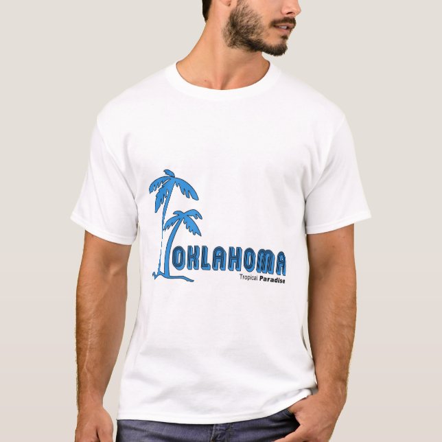 Camiseta Parte tropical 2 del paraíso de Oklahoma… (Anverso)