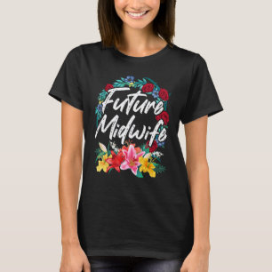 Camiseta Partera futura estudiante de partería enfermera ob