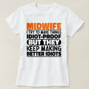 Camiseta Partera Intento Hacer Las Cosas Divertidas Partera