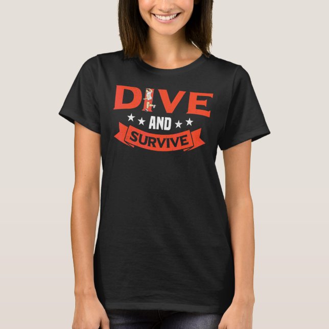 Camiseta Partida De Bola De Buceo Y Sobrevive A Gaga (Anverso)