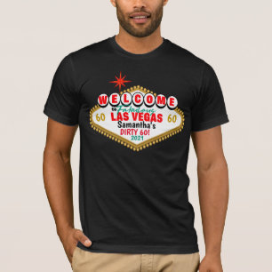 Camiseta Partida de cumpleaños sucia de Las Vegas Coincide