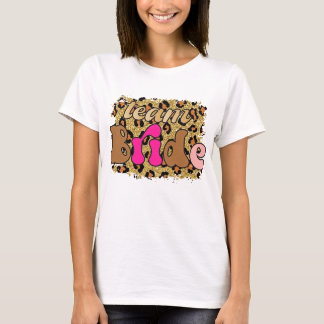Camiseta Partido de la Bachelorette del Equipo de Glam Leop (Anverso)