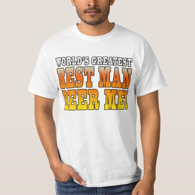 Camiseta Partidos nupciales favorecen : El mejor hombre del (Anverso)