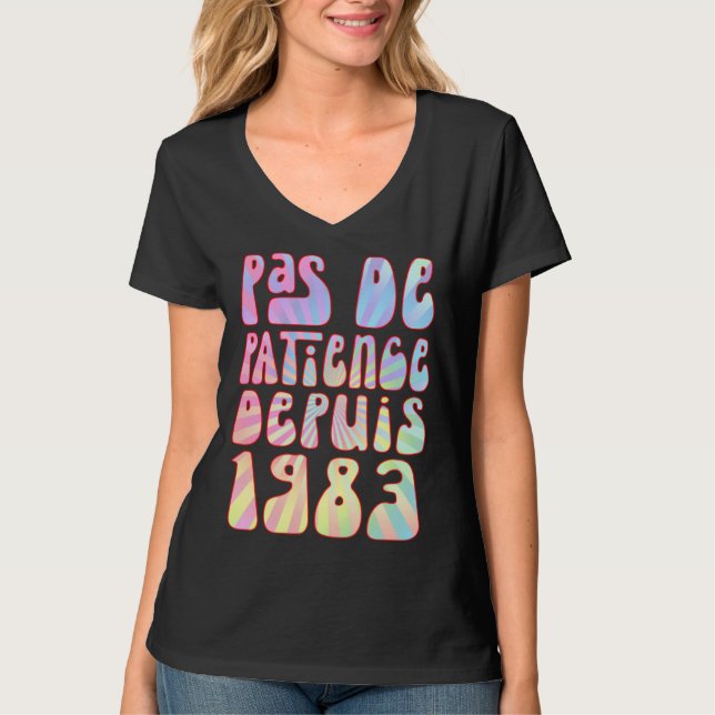 Camiseta Pas De Patience Depuis 1983 Ans 40 Anniversaire Ré (Anverso)