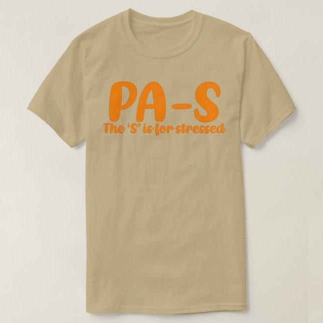 Camiseta PAS estresado Estudiante auxiliar de médicos 8 (Diseño del anverso)