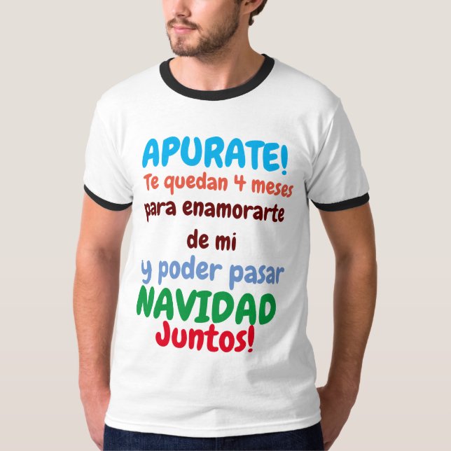 Camiseta pasa navidad conmigo (Anverso)