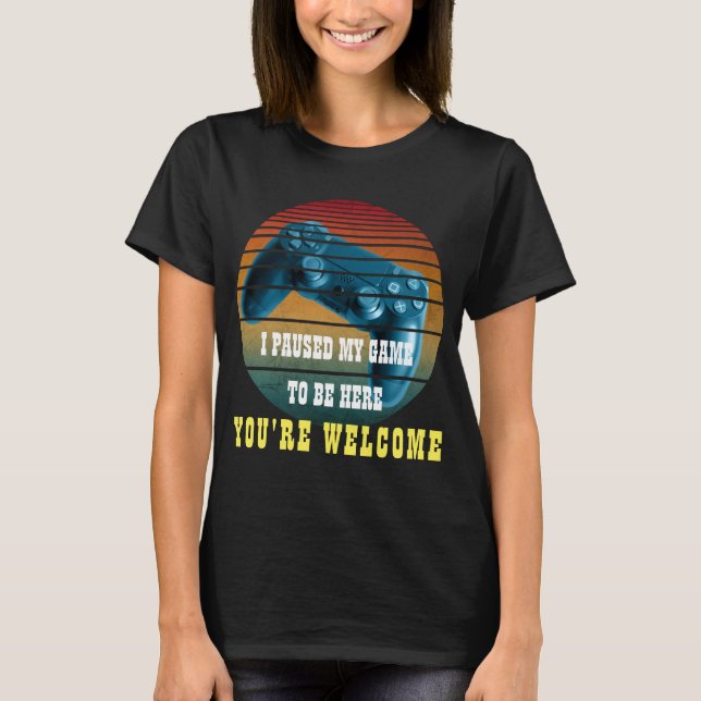 CAMISETA PASABA MI JUEGO PARA ESTAR AQUÍ QUE ERES BIENVENID (Anverso)