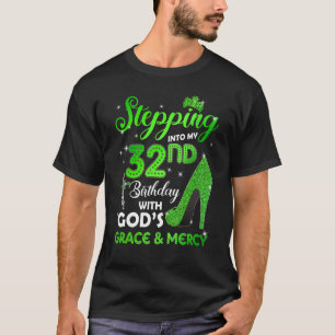 Camiseta Pasando a mi 32° cumpleaños con Grace y M de DIOS