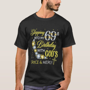 Camiseta Pasando A Mi 69º Cumpleaños Para Las Mujeres