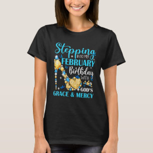 Camiseta Pasando a mi cumpleaños de febrero con Godu2019