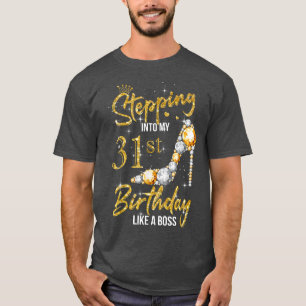 Camiseta Pasando a mis 31 años, mujeres, tacones altos 31