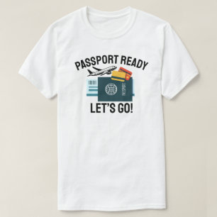 Camiseta ¡Pasaporte Listo, Vamos!