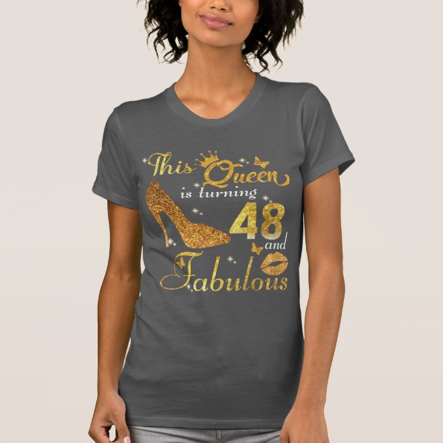 Camiseta Pasar A 48 Años | 48.ª Reina de cumpleaños (Anverso)