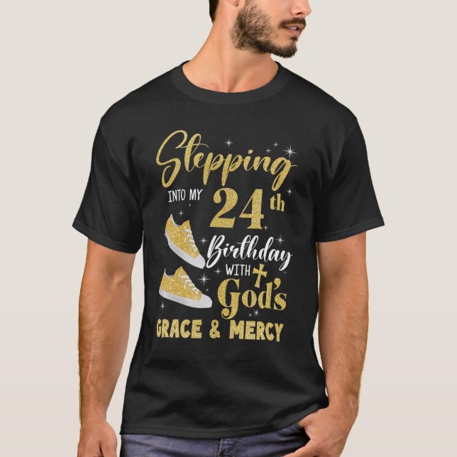 Camiseta Pasar A Mi 24º Cumpleaños Con Gracia De Los Dioses (Anverso)
