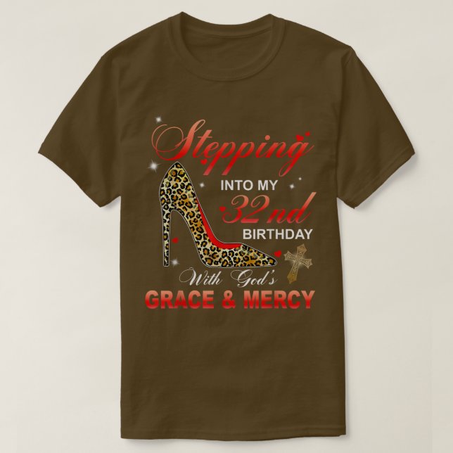 Camiseta Pasar A Mi 32° Cumpleaños Con Gods Grace Y M (Diseño del anverso)